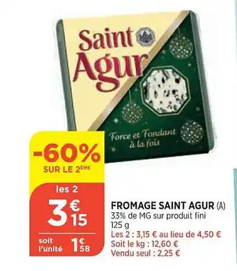 Maximarché Fromage saint agur offre