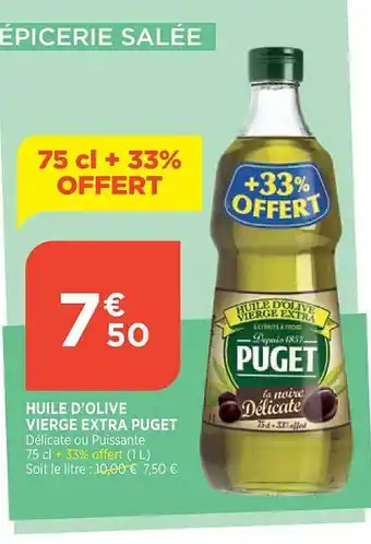 Maximarché Huile d'olive vierge extra puget offre