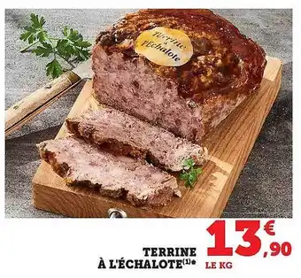 Hyper U Terrine à l'échalote offre