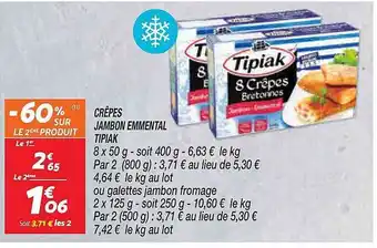 Netto Crêpes jambon emmental tipiak offre