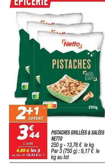Netto Pistaches grillées & salées offre