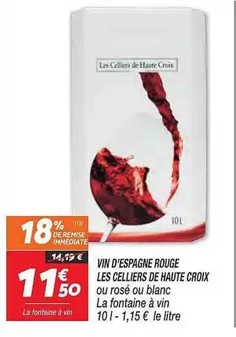 Netto Vin d'espagne rouge les celliers de haute croix offre