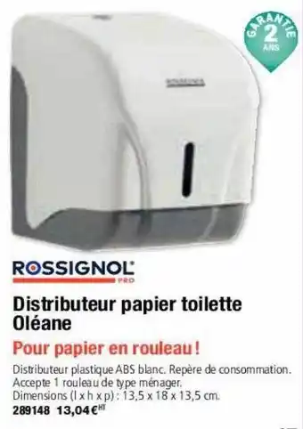 Distributeur papier toilette oléane rossignol
