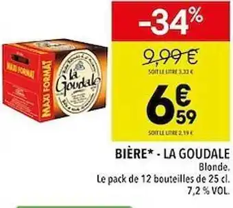 Supeco Bière - la goudale offre