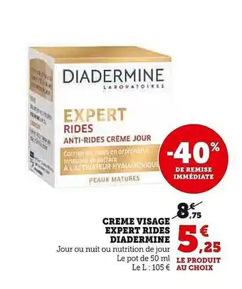 Super U Crème visage expert rides diadermine offre