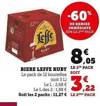 Super U Bière leffe ruby offre