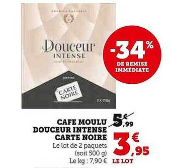 Super U Café moulu douceur intense carte noire offre