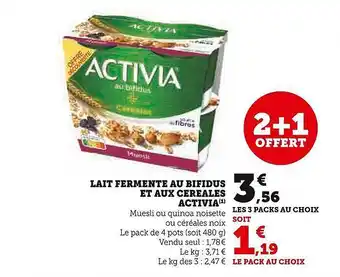Super U Lait fermenté au bifidus et aux céréales activia offre