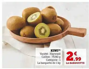 Super U Kiwi hayward offre