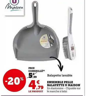 Super U Ensemble pelle balayette u maison offre
