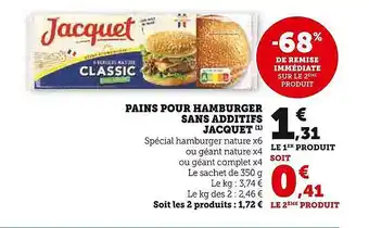 U Express Pains pour hamburger sans additifs jacquet offre