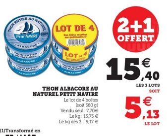 Super U Thon Albacore au Naturel Petit Navire offre