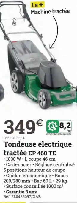 Espace emeraude Tondeuse électriqie Tractée EP 460 TE offre