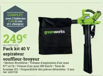Espace emeraude Pack Kit 40 V Aspirateur Souffleur-Broyeur offre