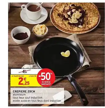 Intermarché Crêpière 25 Cm Aluminium offre
