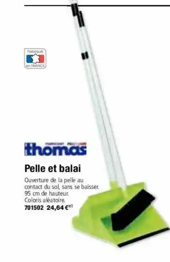 Pelle et balai thomas