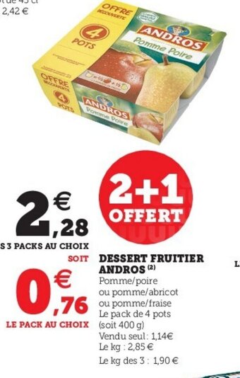 Super U Dessert Fruitier Andros offre