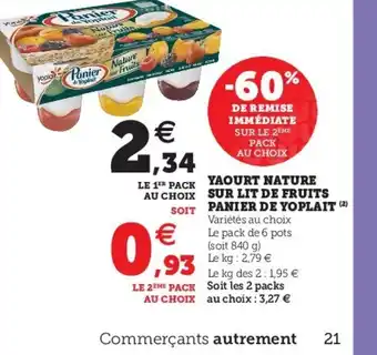 Super U Yaourt Nature sur Lit de Fruits Panier de Yoplait offre