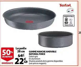 Auchan Gamme manche amovible natural force tefal offre