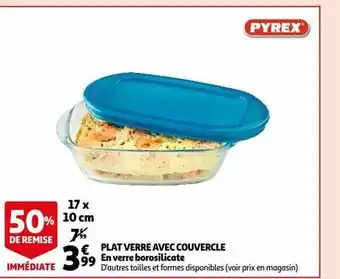 Auchan Plat verre avec couvercle pyrex offre