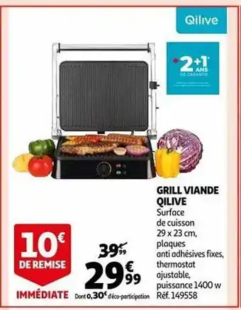 Auchan Grill viande qilive offre
