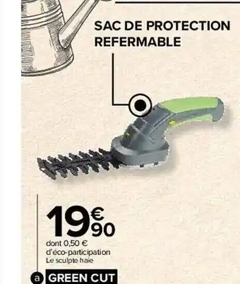 Carrefour Market Le sculpte haie green cut offre