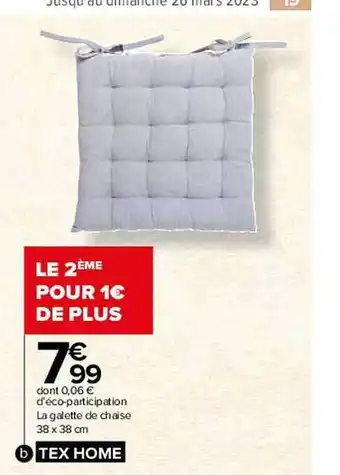 Carrefour Market La galette de chaise 38 x 38 cm tex home offre