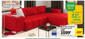 Conforama Canapé d'angle de relaxation orion offre