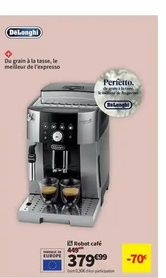 Conforama Robot café delonghi offre