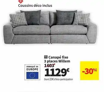 Conforama Canapé fixe 3 places willem offre