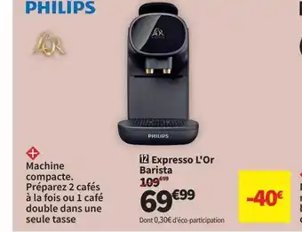 Expresso l'or barista philips
