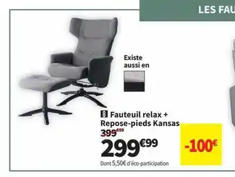 Conforama Fauteuil relax + repose-pieds kansas offre