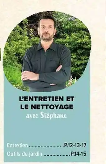 L'entretien et le nettoyage avec stéphane