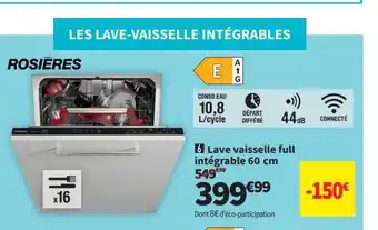 Conforama Lave vaisselle full intégrable 60 cm rosières offre
