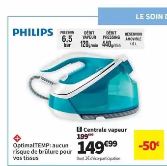 Conforama Centrale vapeur philips offre