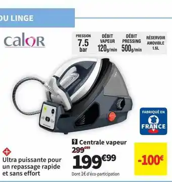 Conforama Centrale vapeur calor offre