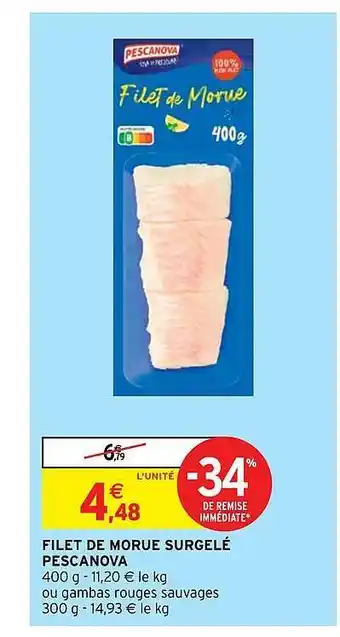 Intermarché Filet de morue surgelé pescanova offre