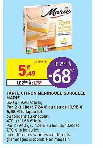 Intermarché Tarte citron meringuée surgelée marie offre