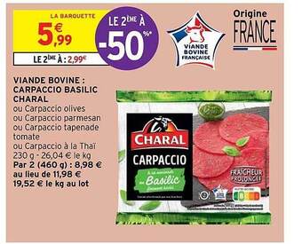 Intermarché Viande bovine : carpaccio basilic charal offre