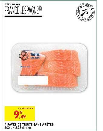 Intermarché 4 pavés de truite sans arêtes offre