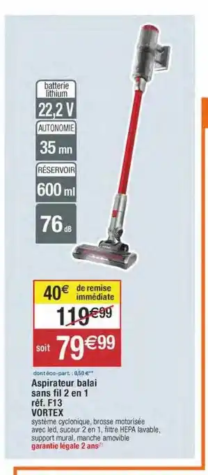 Aspirateur balai sans fil 2 en 1 vortex