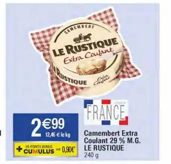 Migros Camembert extra coulant 29% m.g. le rustique offre
