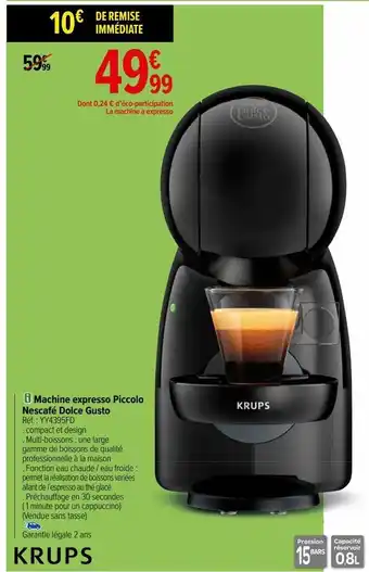 Carrefour Machine expresso piccolo nescafé dolce gusto krups offre