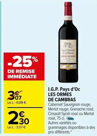 Carrefour Market Igp pays d'oc les ormes de cambras offre