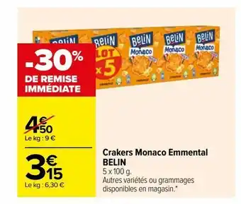 Carrefour Crakers monaco emmental belin offre