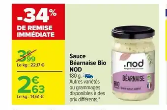 Carrefour Sauce béarnaise bio nod offre