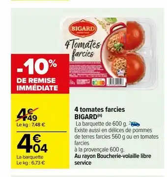 Carrefour 4 tomates farcies bigard(n) offre