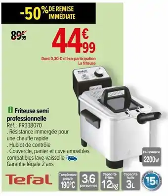 Carrefour Friteuse semi professionnelle tefal offre