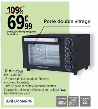 Carrefour Mini four arthur martin offre