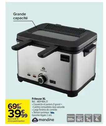 Carrefour Friteuse xl offre